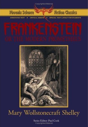 Frankenstein; or, The Modern Prometheus