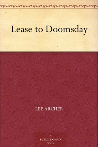 Lease to Doomsday