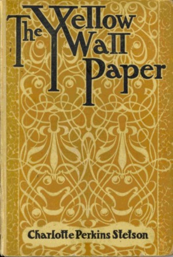 The Yellow Wallpaper