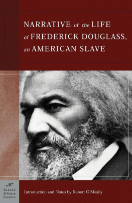 Narrative of the Life of Frederick Douglass, an American Slave