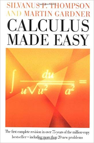 Calculus Made Easy