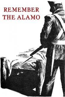 Remember the Alamo!