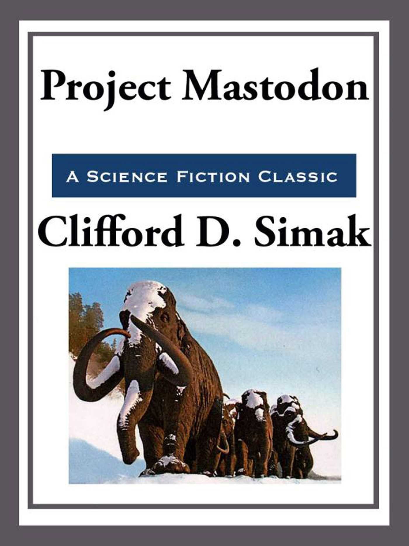 Project Mastodon