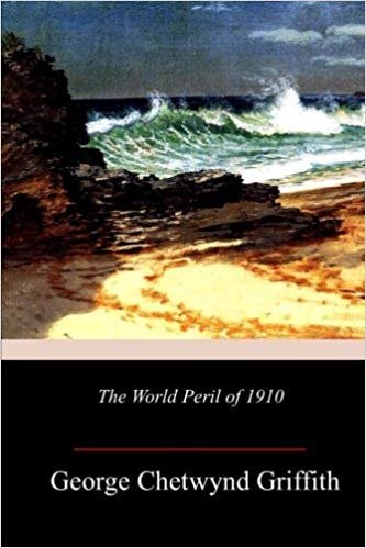 The World Peril of 1910