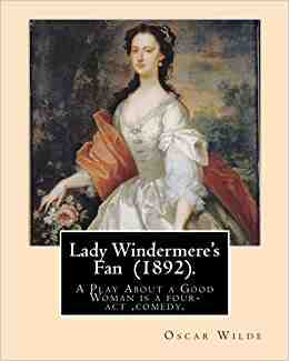 Lady Windermere's Fan