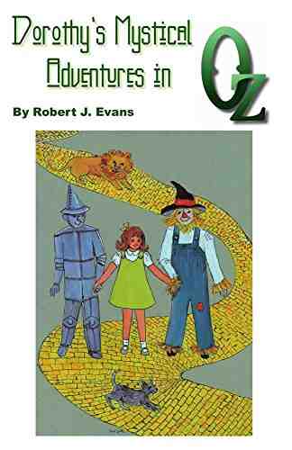 Dorothy's Mystical Adventures in Oz