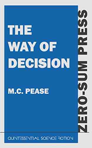 The Way of Decision