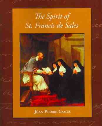 The Spirit of St. Francis de Sales