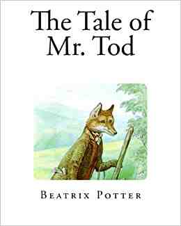 The Tale of Mr. Tod