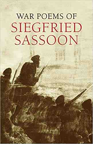 The War Poems of Siegfried Sassoon