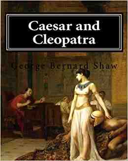 Caesar and Cleopatra