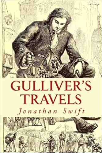 Gulliver's Travels into Several Remote Nations of the World