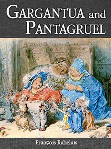 Gargantua and Pantagruel