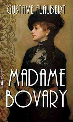 Madame Bovary by Gustave Flaubert