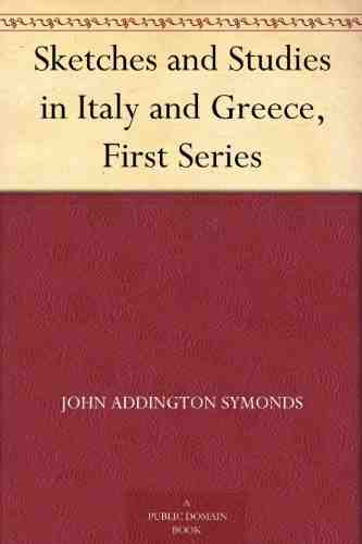 Sketches and Studies in Italy and Greece, Complete