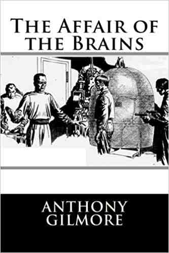 The Affair of the Brains