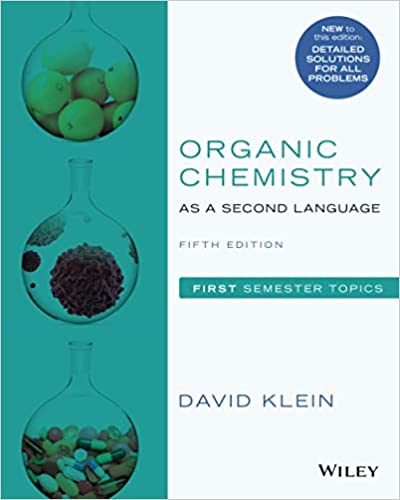 Organic Chemistry As a Second Language: First Semester Topics