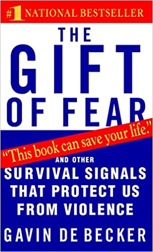 The Gift of Fear