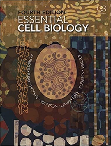 Essential Cell Biology, 4th Edition