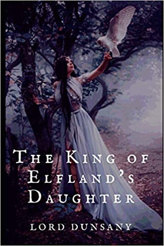 The King of Elfland's Daughter