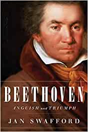 Beethoven: Anguish and Triumph