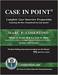 Case in Point 9: Complete Case Interview Preparation