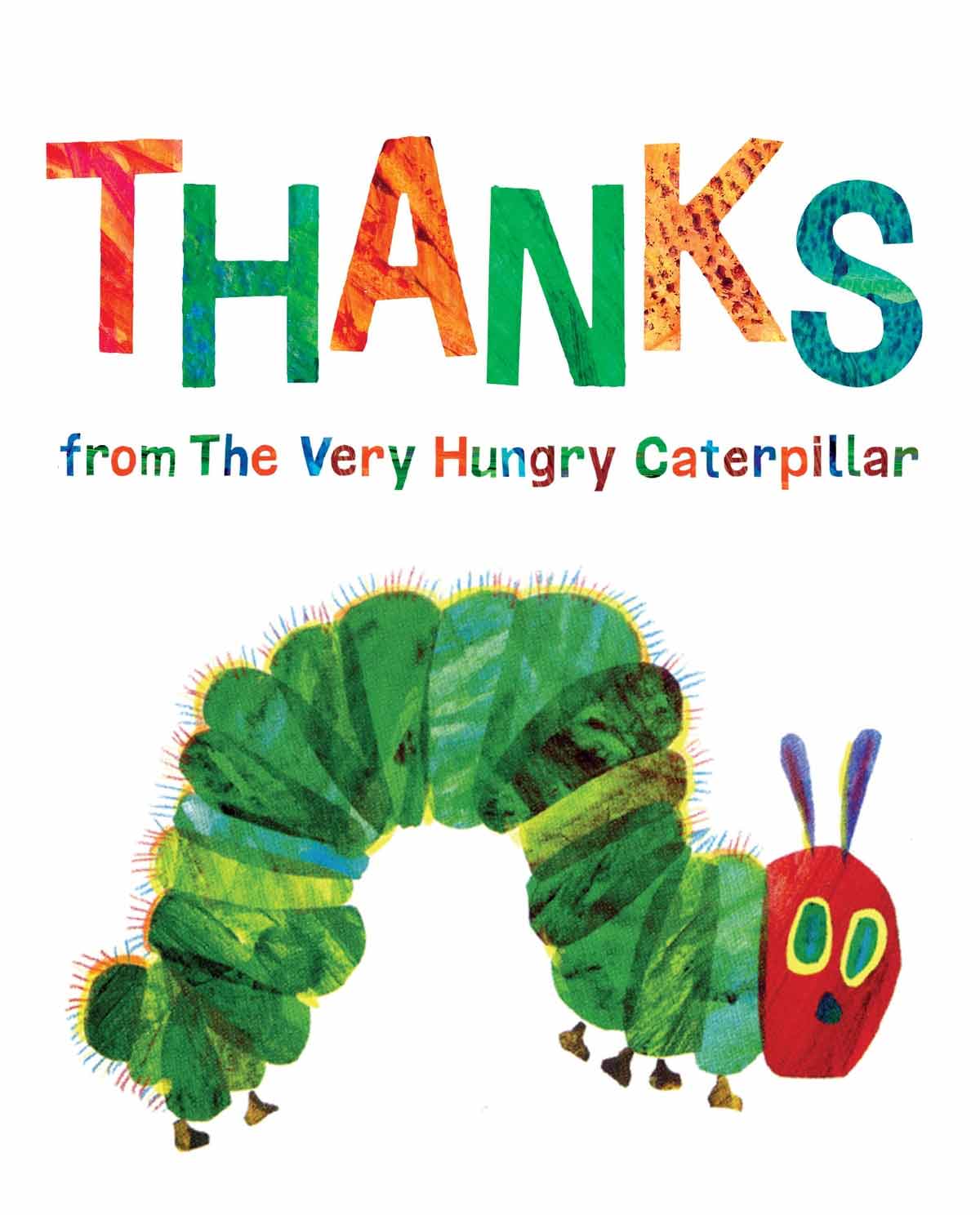 The Very Hungry Caterpillar