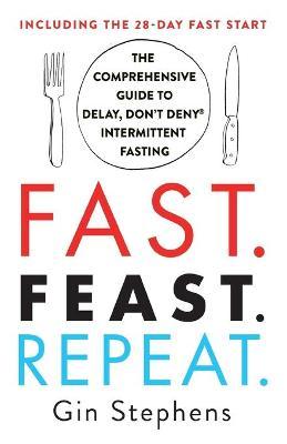 Fast Feast Repeat