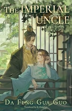 The Imperial Uncle (PDF Full Book)